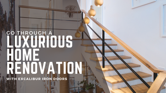 Luxurious Home Renovations: From Wrought Iron Doors to Opulent Interiors